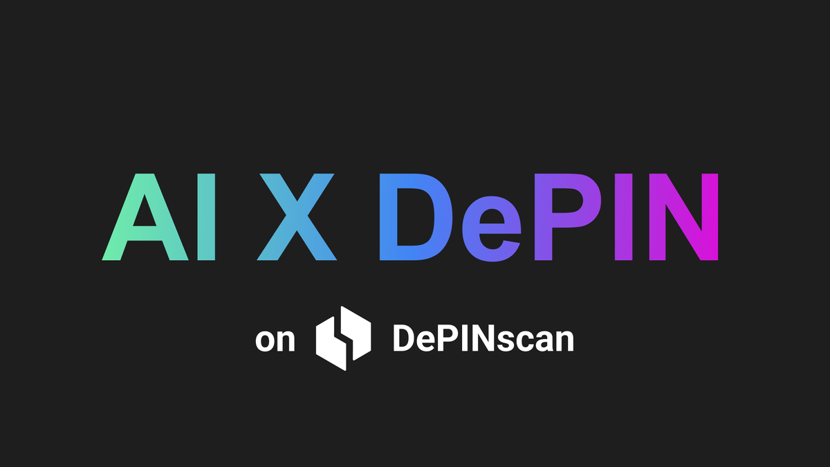 Sekarang Melacak Di DePINscan: AI X DePIN