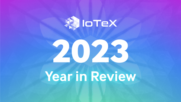 IoTeX: Ulasan Tahun 2023